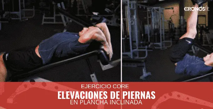 Elevaciones de piernas en plancha inclinada 4 Elevaciones de Piernas