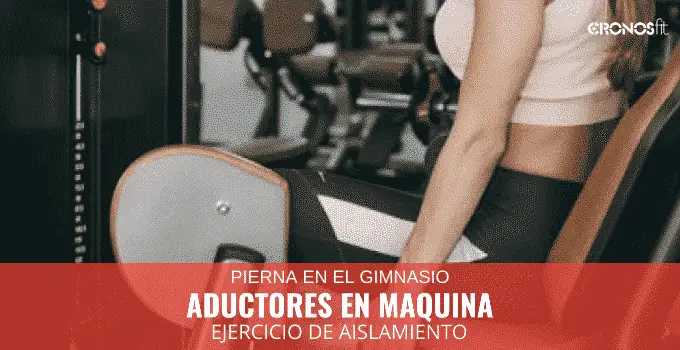 Aductores en máquina 6 Aductores en maquina