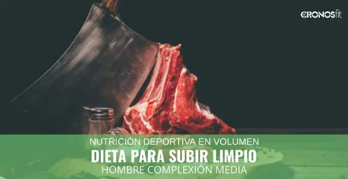 Ejemplo Dieta para Subir Limpio hombre complexión media 27 Dieta subir limpio
