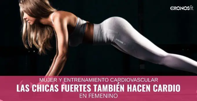 Las chicas fuertes también hacen Cardio 2 Las chicas fuertes tambien hacen cardio