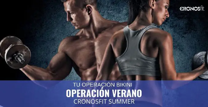 Operación Verano CronosFit 3 Operación verano CronosFit