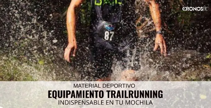 Equipamiento Trail Running