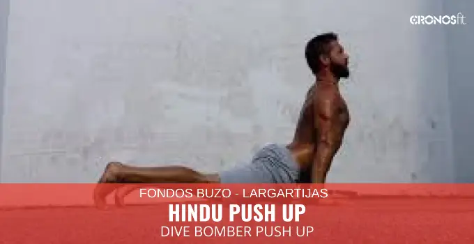 Plancha o Fondo Buzo (Lagartijas) 6 Hindu push up