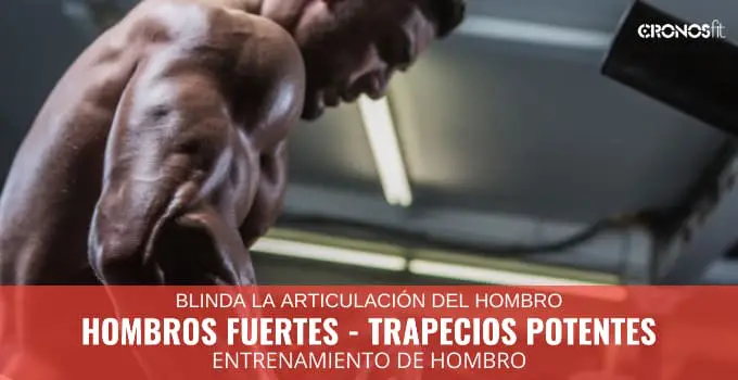 Hombros fuertes con trapecios potentes 9 Hombros fuertes trapecios potentes
