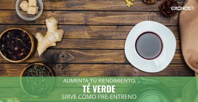 Té verde antes del entrenamiento: ¿sirve? 9 Te verde