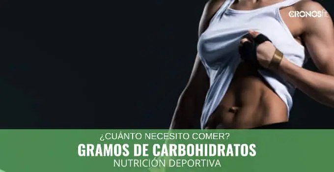 ¿Cuántos gramos de carbohidratos necesito comer? 4 Cuantos gramos de carbohidratos
