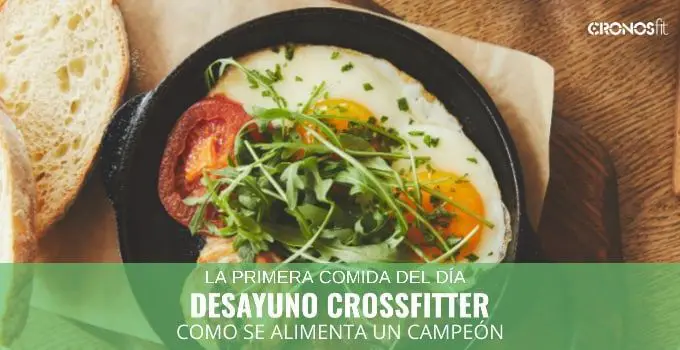 Desayuno crossfit: Como se alimenta un campeón 14 Desayuno Crossfitter