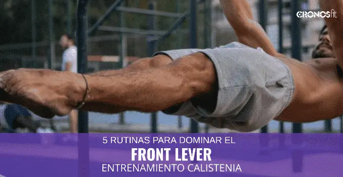 Calistenia 16 5 Entrenamientos para Front Lever