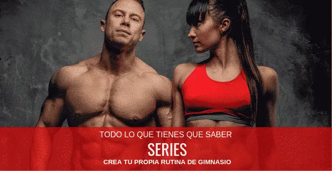 20 tipos de SERIES DE EJERCICIOS para Rutinas de Gimnasio 7 20 tipos de SERIES DE EJERCICIOS para Rutinas de Gimnasio 2