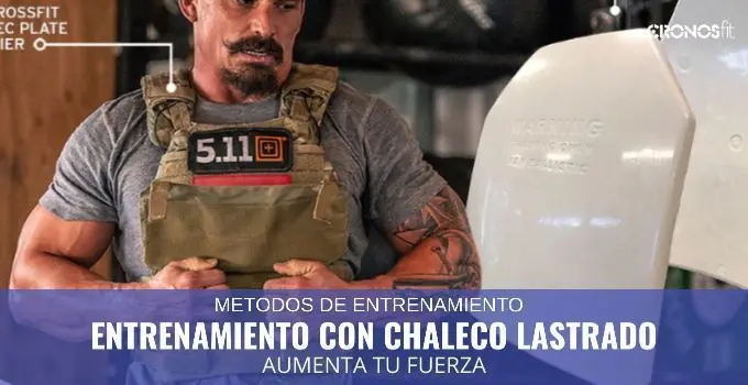 Entrenamiento con Chaleco Lastrado 30 Entrenamiento con chaleco lastrado