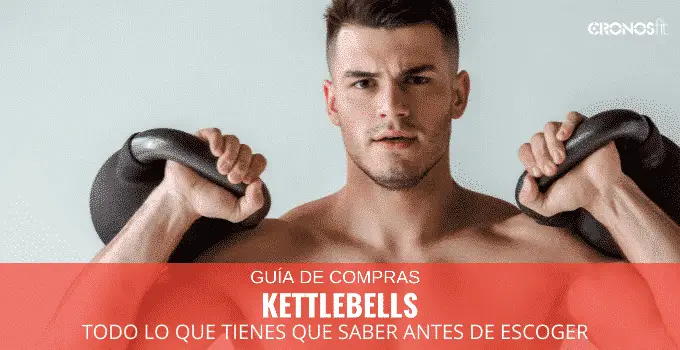 Guía para comprar las mejores Kettlebells 3 Guía para comprar las mejores Kettlebells 2