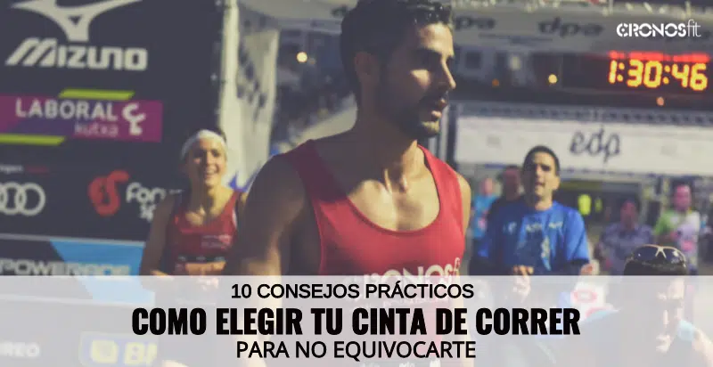 Cómo elegir tu cinta de correr: 10 consejos prácticos para no equivocarte 1 Como escoger tu cinta de correr
