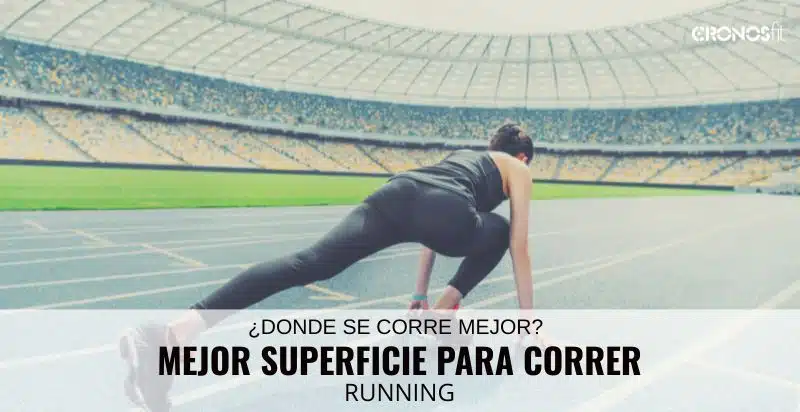 Mejor superficie para correr 4 Mejor superficie para correr