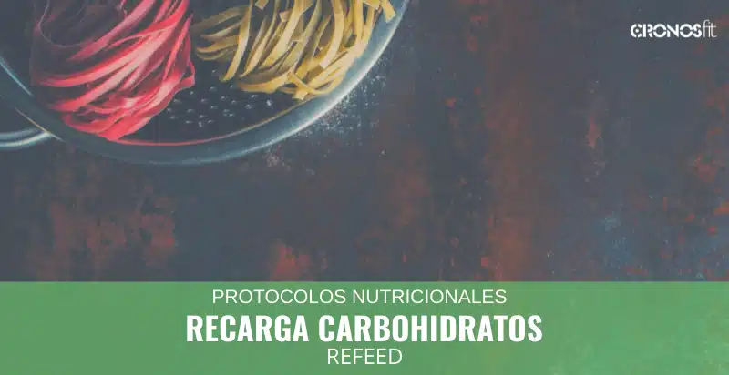 El Refeed: ¿Qué es y cómo aplicarlo? 6 Refeed Recarga de Carbohidratos